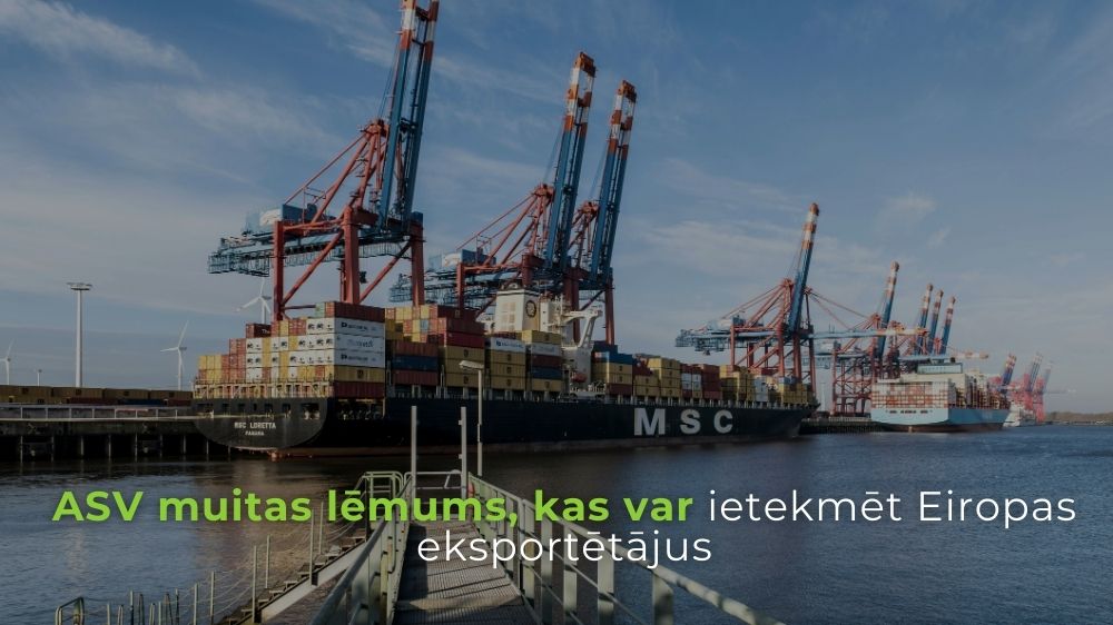 ASV muitas lēmums, kas var ietekmēt Eiropas eksportētājus